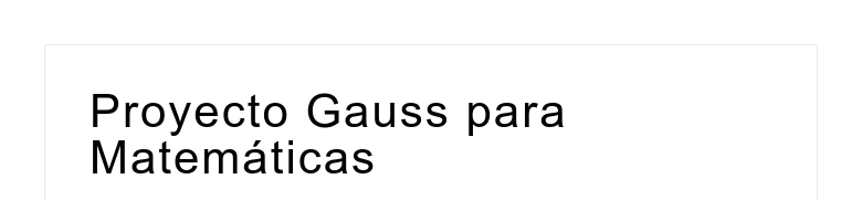 Proyecto Gauss para Matemáticas